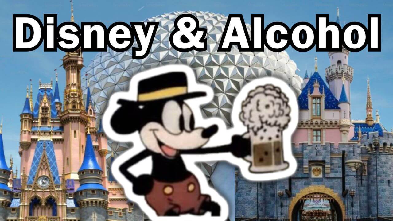 Would Walt Approve? Disney’s New Approach to Alcohol